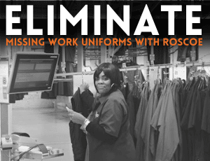 eliminate missing work uniforms with roscoe