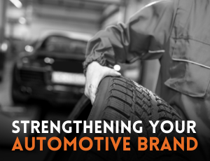 Strengthening your automotive brand