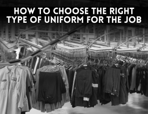 How to choose employee uniforms for the job